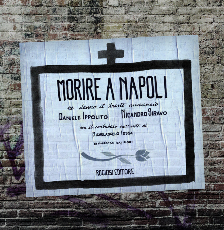 Venerdì 22 marzo Rogiosi presenta “Morire a Napoli”