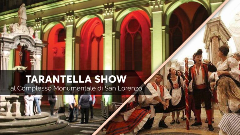 Tarantella Show al Complesso Monumentale di San Lorenzo