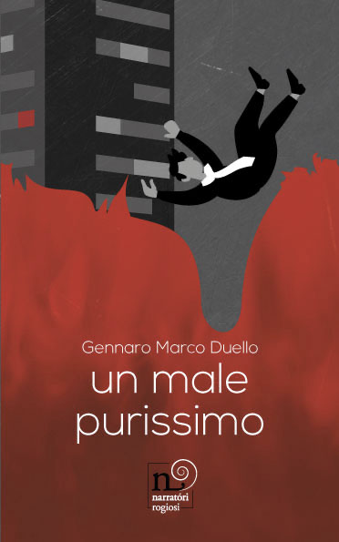 Gennaro Marco Duello pubblica “Un male purissimo” con Rogiosi Editore