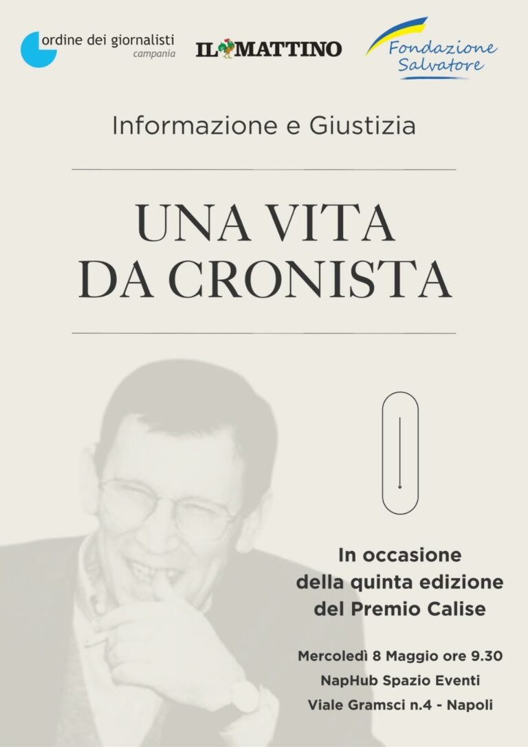 Giornalismo e giustizia, a Napoli la quinta edizione del premio “Giuseppe Calise”