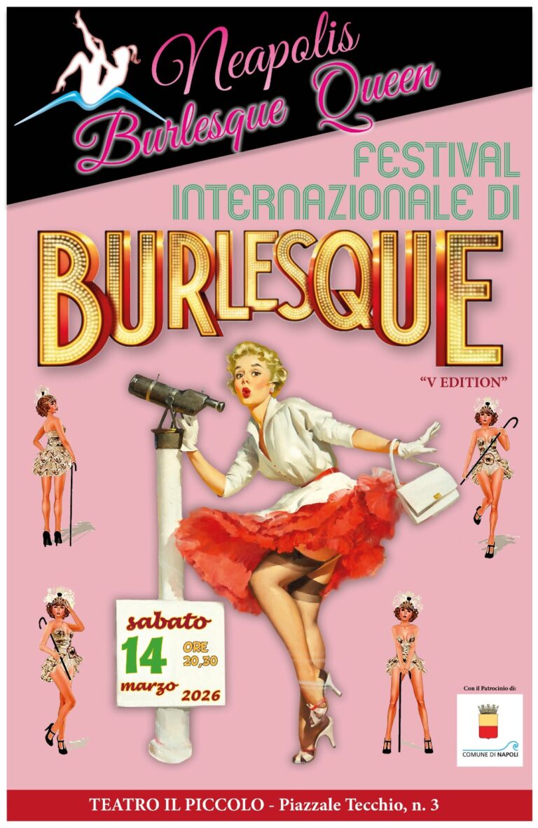 Neapolis Burlesque Queen Festival 2026, torna per la V Edizione